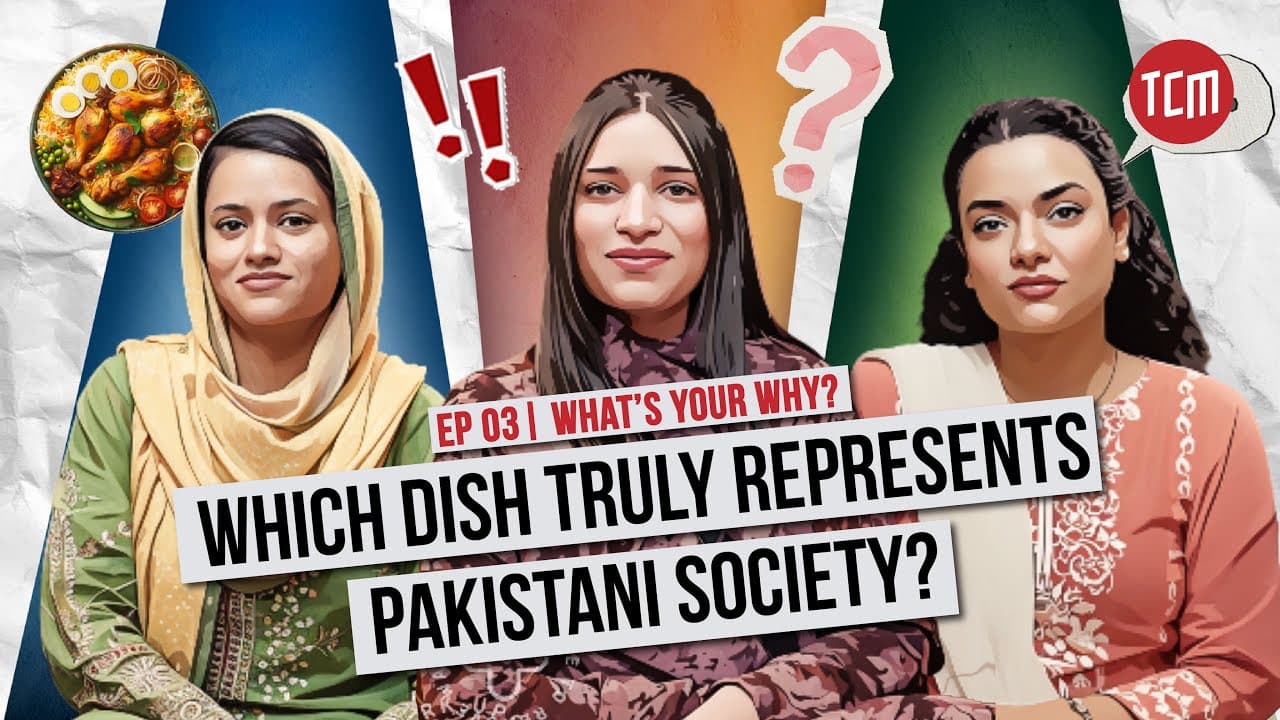 Are Pakistanis Obsessed with Food? | What's Your Why? | Ep 03